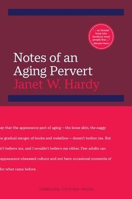 Notes of an Aging Pervert 1