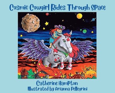 bokomslag Cosmic Cowgirl Rides Through Space