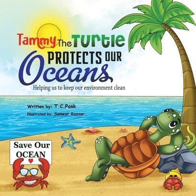 Tammy the Turtle Protects Our Oceans 1