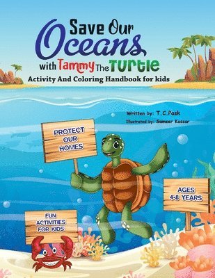 Save Our Oceans with Tammy the Turtle 1