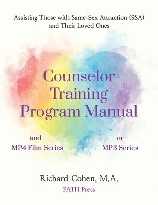 Richard Cohen - Counselor Training Program Manual, Häftad