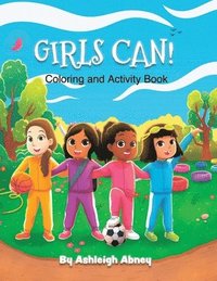 bokomslag Girls Can! Coloring and Activity Book