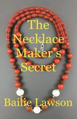 The Necklace Maker's Secret 1