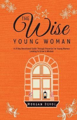 The Wise Young Woman 1