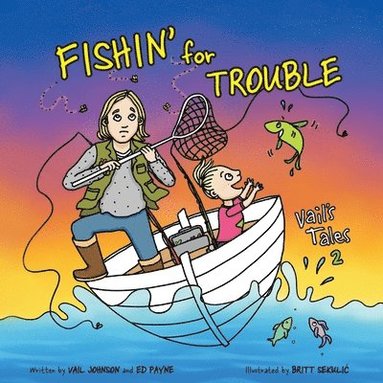 bokomslag Fishin' for Trouble