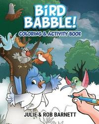 bokomslag Bird Babble Coloring and Activity Book