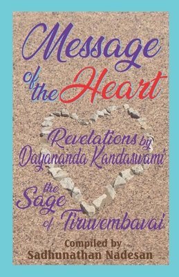 bokomslag Message of the Heart