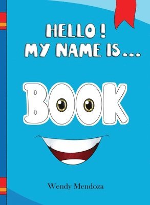 Hello! My Name Is Book 1