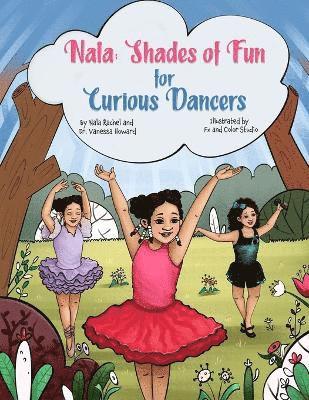 NALA Shades of Fun for Curious Dancers 1
