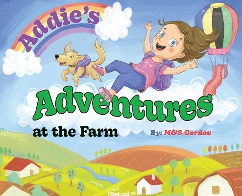 Addie's Adventures at the Farm 1