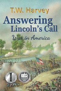 bokomslag Answering Lincoln's Call