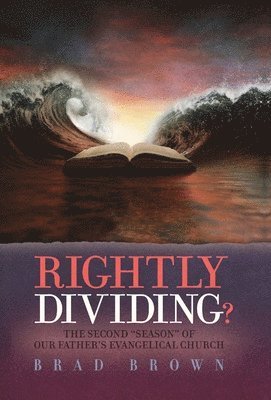 Rightly Dividing? 1