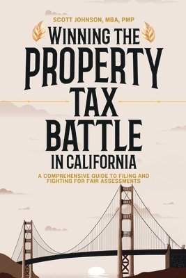 bokomslag Winning the Property Tax Battle in California