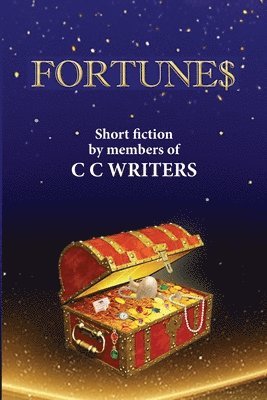 bokomslag Fortune$: Short FIction by Members of C C Writers