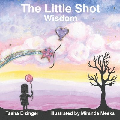 The Little Shot: Wisdom 1