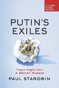 bokomslag Putin's Exiles