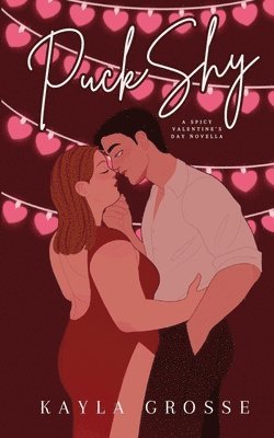 Puck Shy: A Spicy Valentine's Day Novella 1