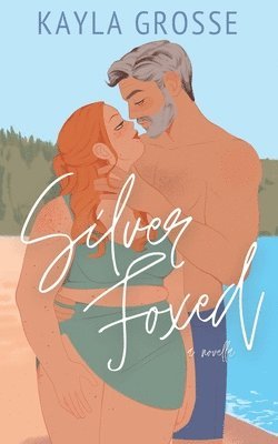 Kayla Grosse - Silver Fox, Häftad