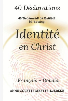 Anne Colette Mbette-Djereke - 40 Déclarations, Häftad