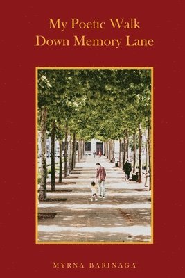 My Poetic Walk Down Memory Lane