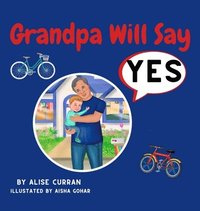 bokomslag Grandpa Will Say Yes