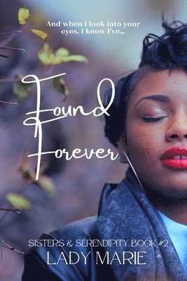 Lady Marie - Found Forever, Häftad