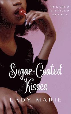 Sugar-Coated Kisses 1