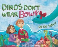 bokomslag Dinos Don't Wear Bows