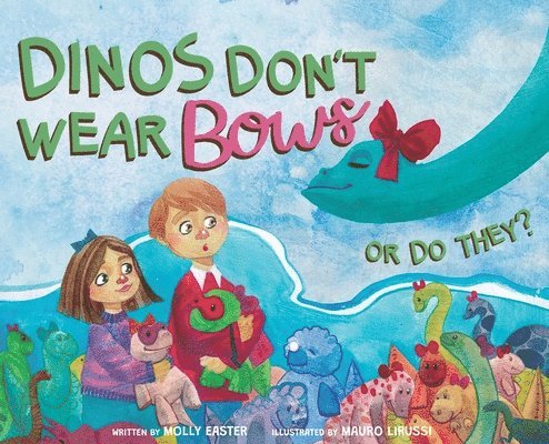 Dinos Don't Wear Bows 1