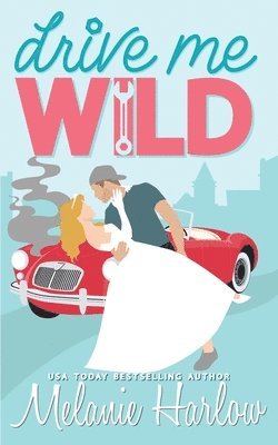 bokomslag Drive Me Wild