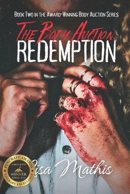 Lisa Mathis - Body Auction - REDEMPTION, Häftad