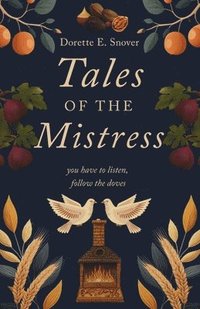 bokomslag Tales of the Mistress, A Novel