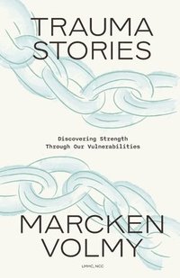 bokomslag Trauma Stories