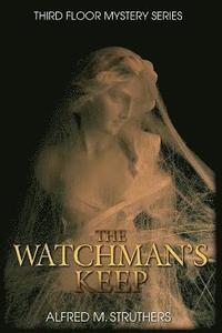 bokomslag The Watchman's Keep