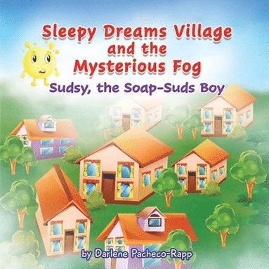 bokomslag Sleepy Dreams Village and the Mysterious Fog