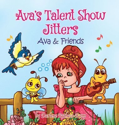 Ava's Talent Show Jitters 1