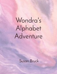 bokomslag Wondra's Alphabet Adventure