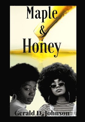 Maple and Honey 1