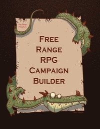 bokomslag Free Range RPG Campaign Builder