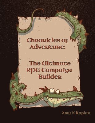 Chronicles of Adventure - The Ultimate RPG Campaign Builder 1