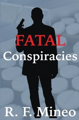 bokomslag Fatal Conspiracies