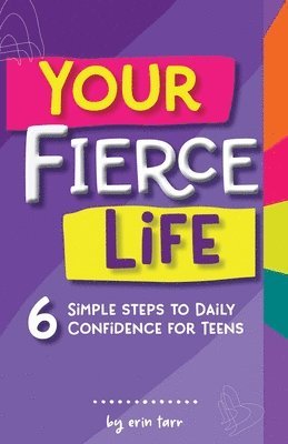 Your FIERCE Life 1