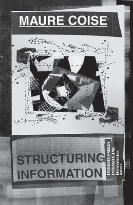 Maure Coise - Structuring Information, Häftad