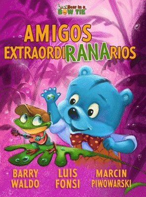 Amigos ExtraordiRANArios