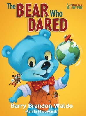 The BEAR Who DARED 1