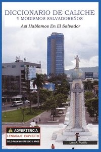 bokomslag Diccionario de Caliche y Modismos Salvadoreos