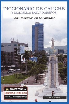 Diccionario de Caliche y Modismos Salvadoreños