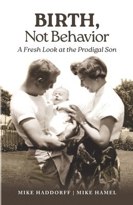 bokomslag Birth, Not Behavior