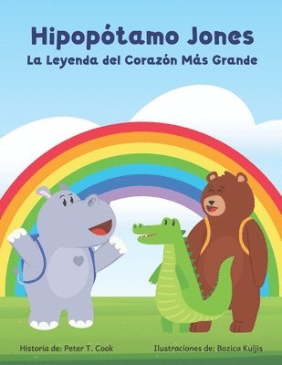 bokomslag Hipopótamo Jones La Leyenda del Corazón más Grande