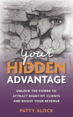 Your Hidden Advantage 1